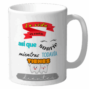 La vida es corta así que sonríe mientras todavía tienes dientes