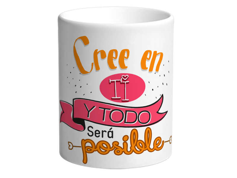Cree en ti y todo será posible