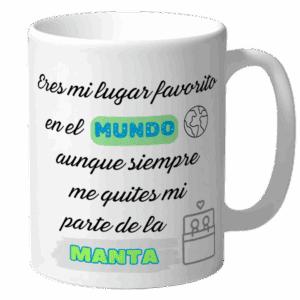 Eres mi lugar favorito en el mundo aunque siempre me quites mi parte de la manta