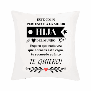 Cojín Mejor Hija del Mundo